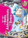 Anna Casalis, Tony Wolf - La bella addormentata nel bosco. Libro pop-up