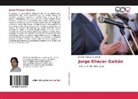 Diomer Fonseca Guerrero - Jorge Eliecer Gaitán