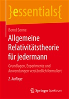 Bernd Sonne, Bernd (Dr.) Sonne - Allgemeine Relativitätstheorie für jedermann