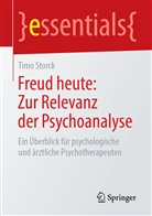 Timo Storck, Timo (Prof. Dr.) Storck - Freud heute: Zur Relevanz der Psychoanalyse