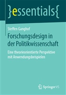 Steffen Ganghof - Forschungsdesign in der Politikwissenschaft