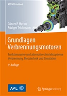 Günter P. Merker, Günte P Merker, Günter P Merker, Teichmann, Teichmann, Rüdiger Teichmann - Grundlagen Verbrennungsmotoren