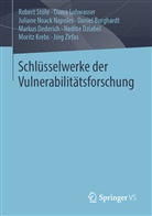 Daniel Burghardt, Markus Dederich, Nadine Dziabel, Moritz Krebs, Dian Lohwasser, Diana Lohwasser... - Schlüsselwerke der Vulnerabilitätsforschung