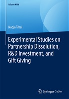 Nadja Trhal - Experimental Studies on Partnership Dissolution, R&D Investment, and Gift Giving
