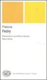 Platone, M. Bonazzi - Fedro. Testo greco a fronte