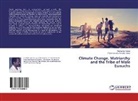 Parameswara Achutha Kurup, Ravikuma Kurup, Ravikumar Kurup - Climate Change, Matriarchy and the Tribe of Male Eunuchs