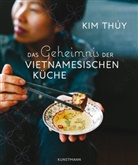 Kim Thúy, Brigitte Große - Das Geheimnis der Vietnamesischen Küche