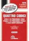 L. Alibrandi, F. Bartolini, P. Corso - Quattro codici. Civile e di procedura civile, penale e di procedura penale e leggi complementari