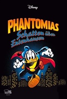 Walt Disney - Phantomias - Schatten über Entenhausen