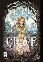 Hidenori Yamaji - Marry Grave. Bd.2
