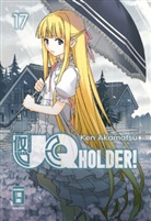 Ken Akamatsu - UQ Holder!. Bd.17