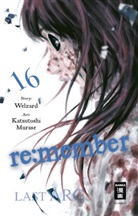 Katsutoshi Murase, Welzard, Welzard - re:member. Bd.16