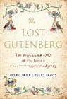 Margaret Leslie Davis - The Lost Gutenberg