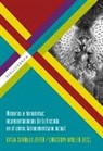 Katj Carrillo Zeiter, Katja Carrillo Zeiter, Müller, Müller, Christoph Müller - Historias e historietas : representaciones de la historia en el cómic latinoamericano actual