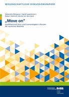 Nicole von dem Bach, Helmrich, Robert Helmrich, Helmrich Robert, Ingri Leppelmeier, Ingrid Leppelmeier... - "Move on"