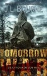 J L Bourne, J. L. Bourne - Tomorrow War - Die Chroniken von Max