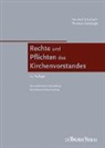 Heriber Emsbach, Heribert Emsbach, Thomas Seeberger - Rechte und Pflichten des Kirchenvorstandes