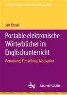 Jan Kassel - Portable elektronische Wörterbücher im Englischunterricht