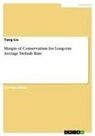 Yang Liu - Margin of Conservatism for Long-run Average Default Rate