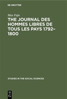 Max Fajn - The journal des hommes libres de tous les pays 1792-1800