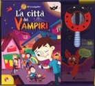Alice Risi - La città dei vampiri. Investigalibri