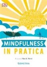 T. Dalziel, K. A. Verny - Mindfulness in pratica