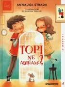 Annalisa Strada, D. Volpari - Topi ne abbiamo?