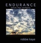 Robbie Kaye - Endurance