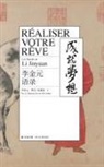 Li Jinyuan, McConkey Kevin - Réaliser Votre Rêve