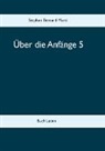 Stephan Bernard Marti - Über die Anfänge 5