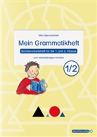 Katrin Langhans, sternchenverlag GmbH, sternchenverla GmbH, sternchenverlag GmbH - Mein Grammatikheft 1/2 für die 1. und 2. Klasse