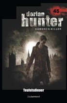Ralf Schuder - Dorian Hunter 45 - Teufelsdiener