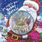 Stephanie Moss, N. Taylor - Un regalo per Babbo Natale