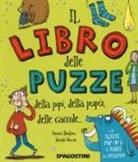 Emma Dodson, Sarah Horne - Il libro delle puzze della pipì, della pupù, delle caccole