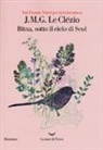 Jean-Marie Gustave Le Clézio, Le Clézio Jean-Marie-Gustave - Bitna, sotto il cielo di Seul