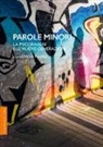 N. Purgato - Parole minori. La psicoanalisi e le nuove generazioni