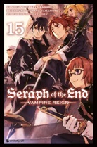 Daisuke Furuya, Takay Kagami, Takaya Kagami, Yamato Yamamoto - Seraph of the End. Bd.15
