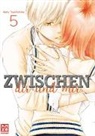Haru Tsukishima - Zwischen dir und mir. Bd.5
