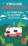 Virginie Grimaldi, Grimaldi-v - Il est grand temps de rallumer les étoiles