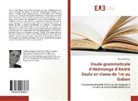Exthasis Abogo - Étude grammaticale d'Akômenga d'André Zoula en classe de 1re au Gabon