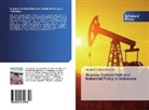 Anugerah Yuka Asmara et al - Science-Techno Park and Industrial Policy in Indonesia