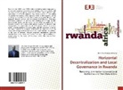 Jean-Paul Munyandamutsa - Horizontal Decentralization and Local Governance in Rwanda