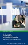 Carste Roelecke, Carsten Roelecke, Britta Voller - Erste Hilfe im Polizei-Einsatz