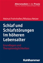 Helmu Frohnhofen, Helmut Frohnhofen, Nikolaus Netzer, Johanne Pantel, Johannes Pantel, Püllen... - Schlaf und Schlafstörungen im höheren Lebensalter