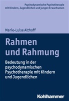 Marie-Luise Althoff, Arne Burchartz, Han Hopf, Hans Hopf, Christiane Lutz - Rahmen und Rahmung