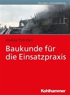Wiebke Thönißen - Baukunde für die Einsatzpraxis