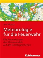 Jens Motsch - Meteorologie für die Feuerwehr