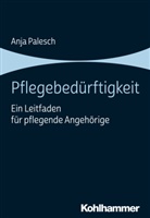 Anja Palesch - Pflegebedürftigkeit