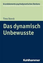 Timo Storck, Tim Storck, Timo Storck - Das dynamisch Unbewusste