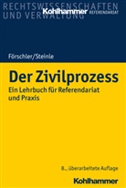 Pete Förschler, Peter Förschler, Christian Kaiser, Helmut Kaiser, Hermann Steinle - Der Zivilprozess